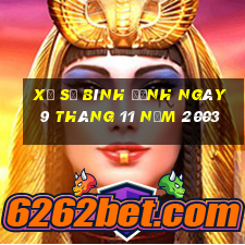 xổ số bình định ngày 9 tháng 11 năm 2003