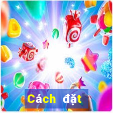 Cách đặt cược XSGL ngày 10