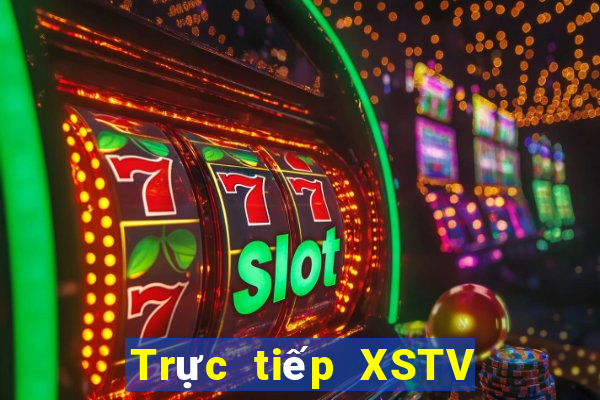 Trực tiếp XSTV ngày 9