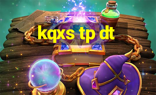 kqxs tp dt