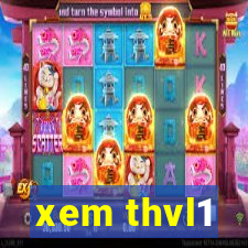 xem thvl1