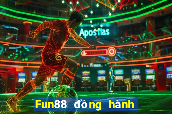 Fun88 đồng hành 8 địa chỉ mới tại Việt nam