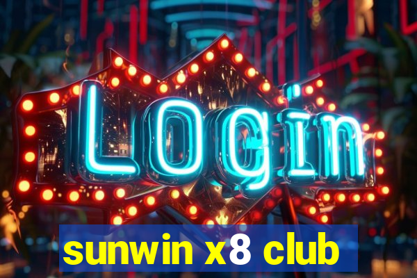 sunwin x8 club