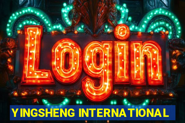 YINGSHENG INTERNATIONAL