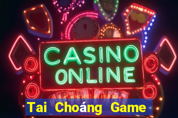 Tai Choáng Game Bài 68