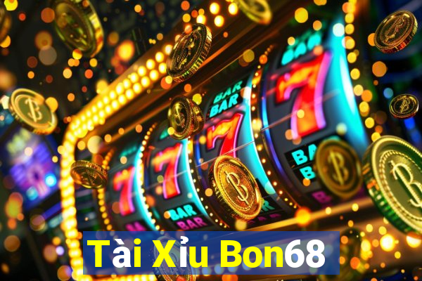 Tài Xỉu Bon68