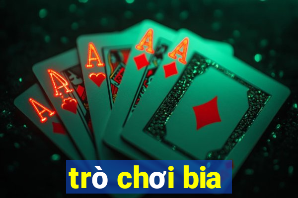 trò chơi bia