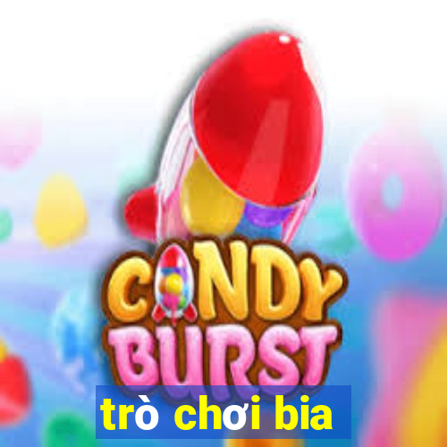 trò chơi bia