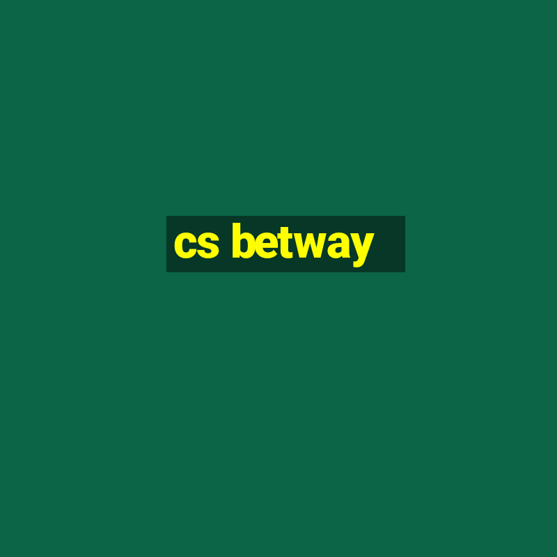 cs betway