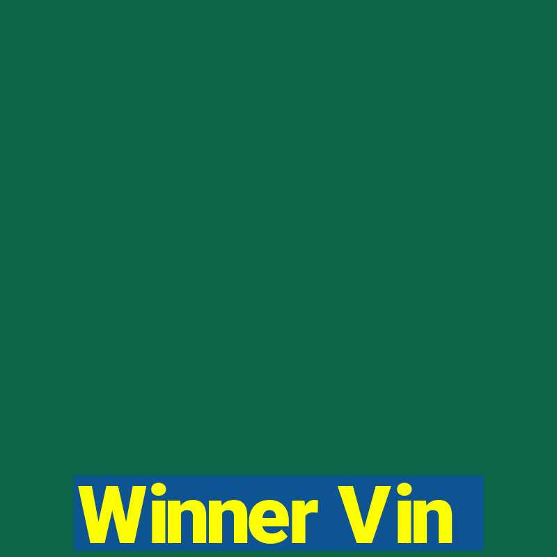 Winner Vin