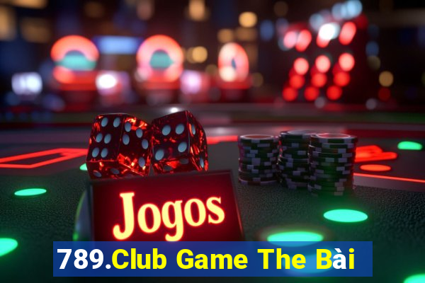 789.Club Game The Bài