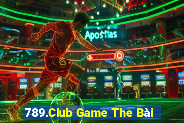 789.Club Game The Bài