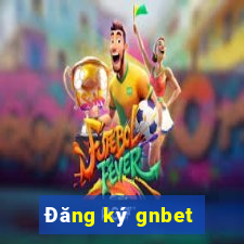 Đăng ký gnbet