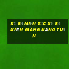 xổ số miền bắc xổ số kiên giang hàng tuần