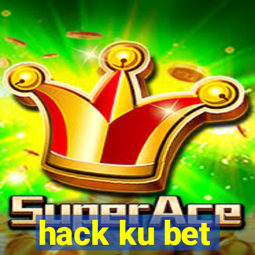 hack ku bet