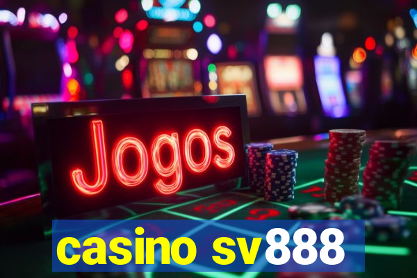 casino sv888