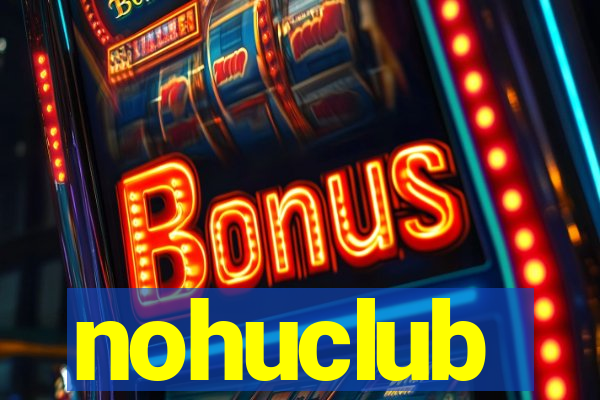 nohuclub