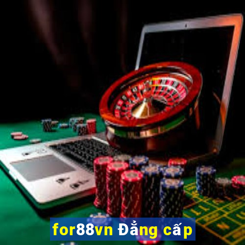 for88vn Đẳng cấp