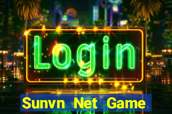 Sunvn Net Game Bài Uy Tín Nhất 2022