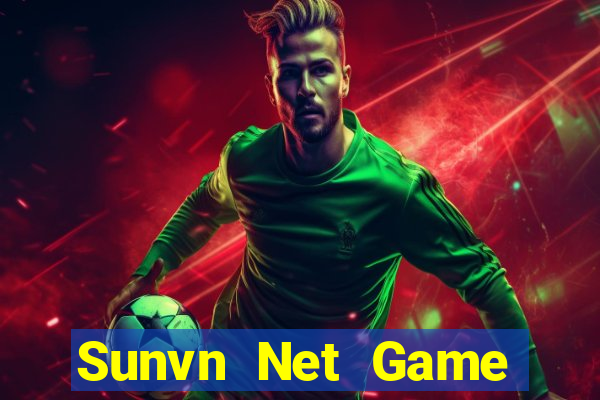 Sunvn Net Game Bài Uy Tín Nhất 2022