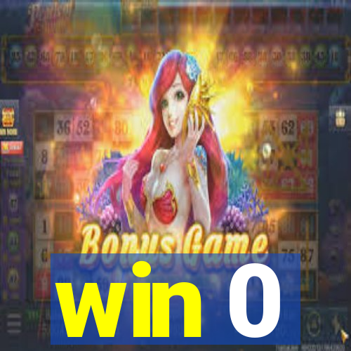 win 0