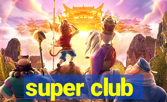 super club