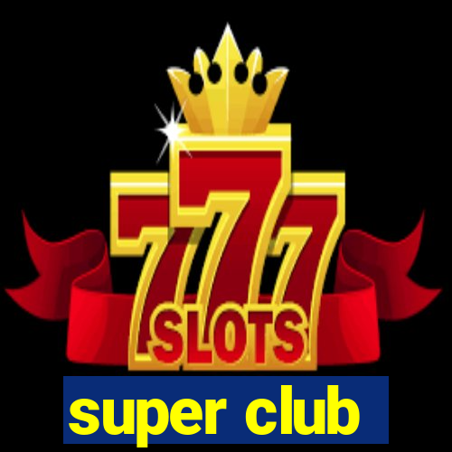 super club