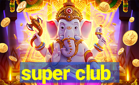 super club