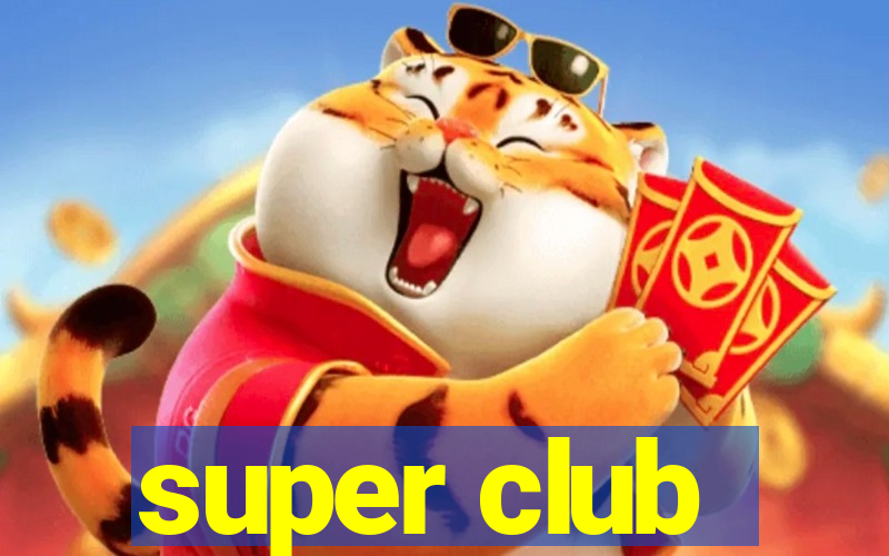 super club