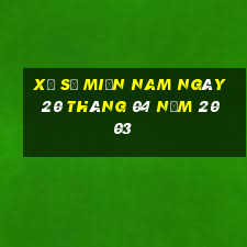 xổ số miền nam ngày 20 tháng 04 năm 2003