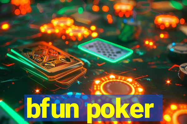 bfun poker