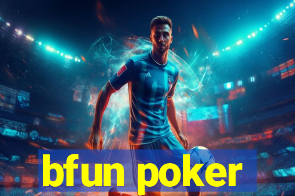 bfun poker