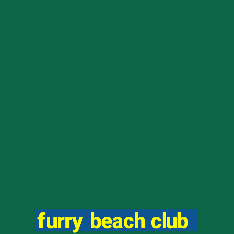 furry beach club