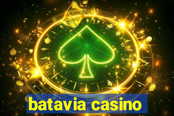 batavia casino