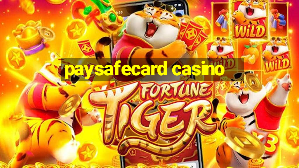 paysafecard casino