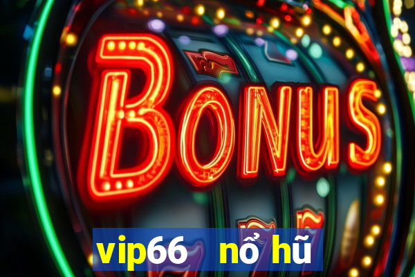 vip66   nổ hũ