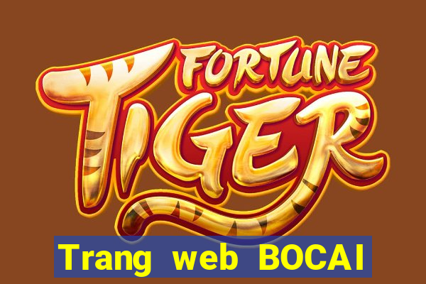 Trang web BOCAI đầy đủ