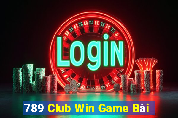 789 Club Win Game Bài