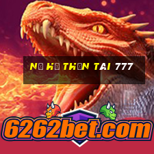 nổ hũ thần tài 777