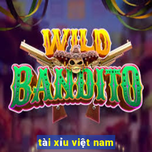 tài xỉu việt nam