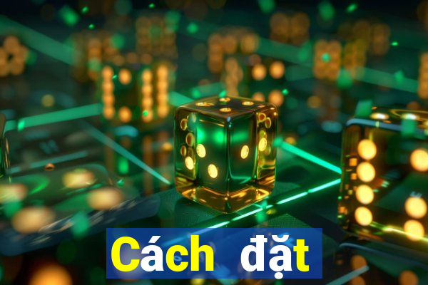 Cách đặt cược XSKH