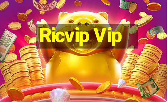 Ricvip Vip