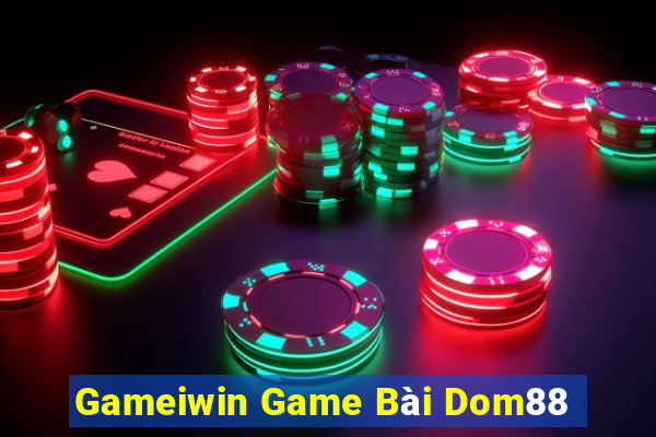 Gameiwin Game Bài Dom88