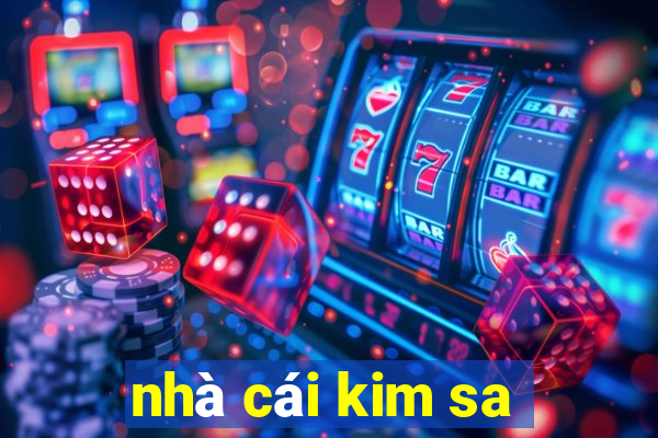 nhà cái kim sa