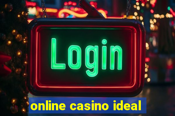 online casino ideal