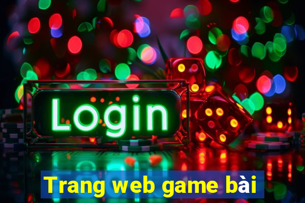 Trang web game bài