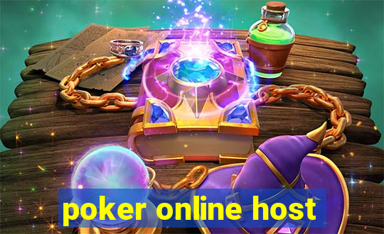 poker online host