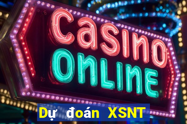 Dự đoán XSNT thứ tư