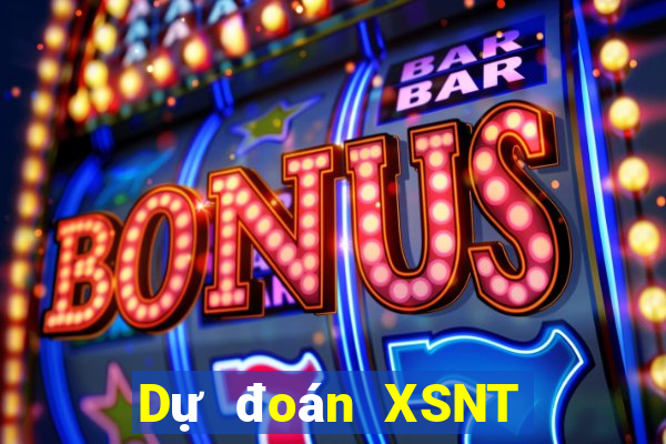 Dự đoán XSNT thứ tư