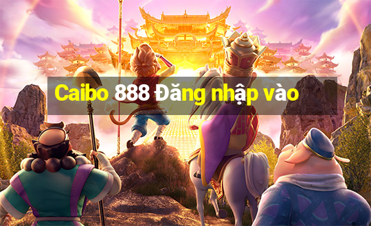 Caibo 888 Đăng nhập vào